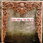 Cửa Võng Tại Ba Vì – Giá Rẻ Nhất Thị Trường Hiện Nay